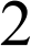 2
